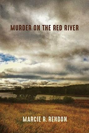 Marcie Rendon - Murder On The Red River