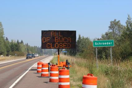 A sign on Highway 61 informs people of the BWCA closure in August 2021. Photo by Joe Friedrichs